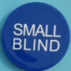 2&Quot; Small Blind Button